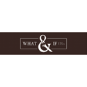 WHAT & IF Real Estate